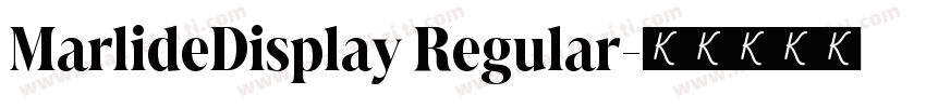 MarlideDisplay Regular字体转换